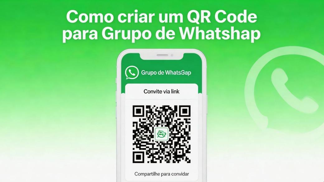 Como criar um QR Code para um Grupo de WhatsApp