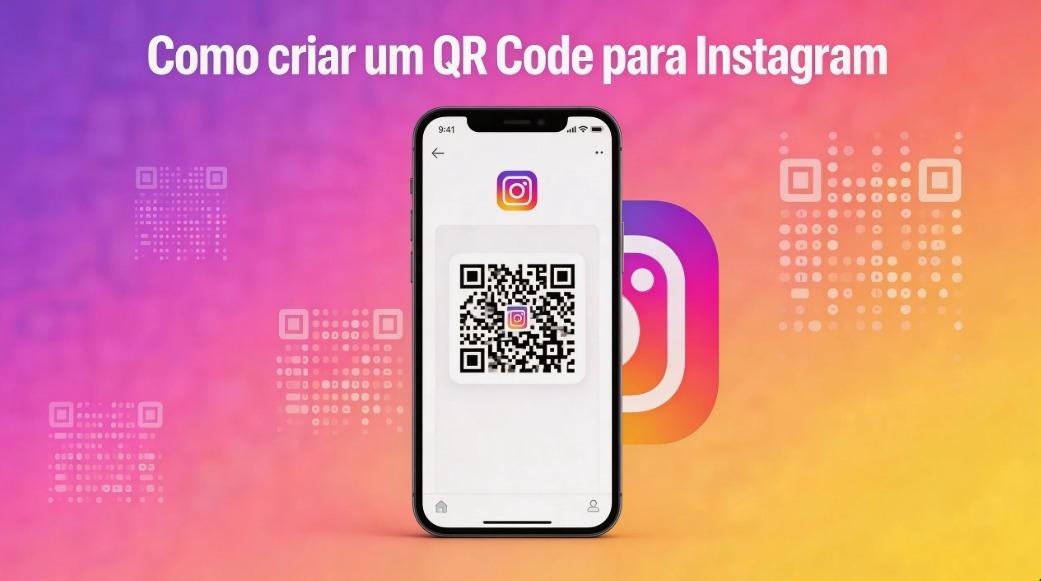 Como criar um QR Code para Instagram